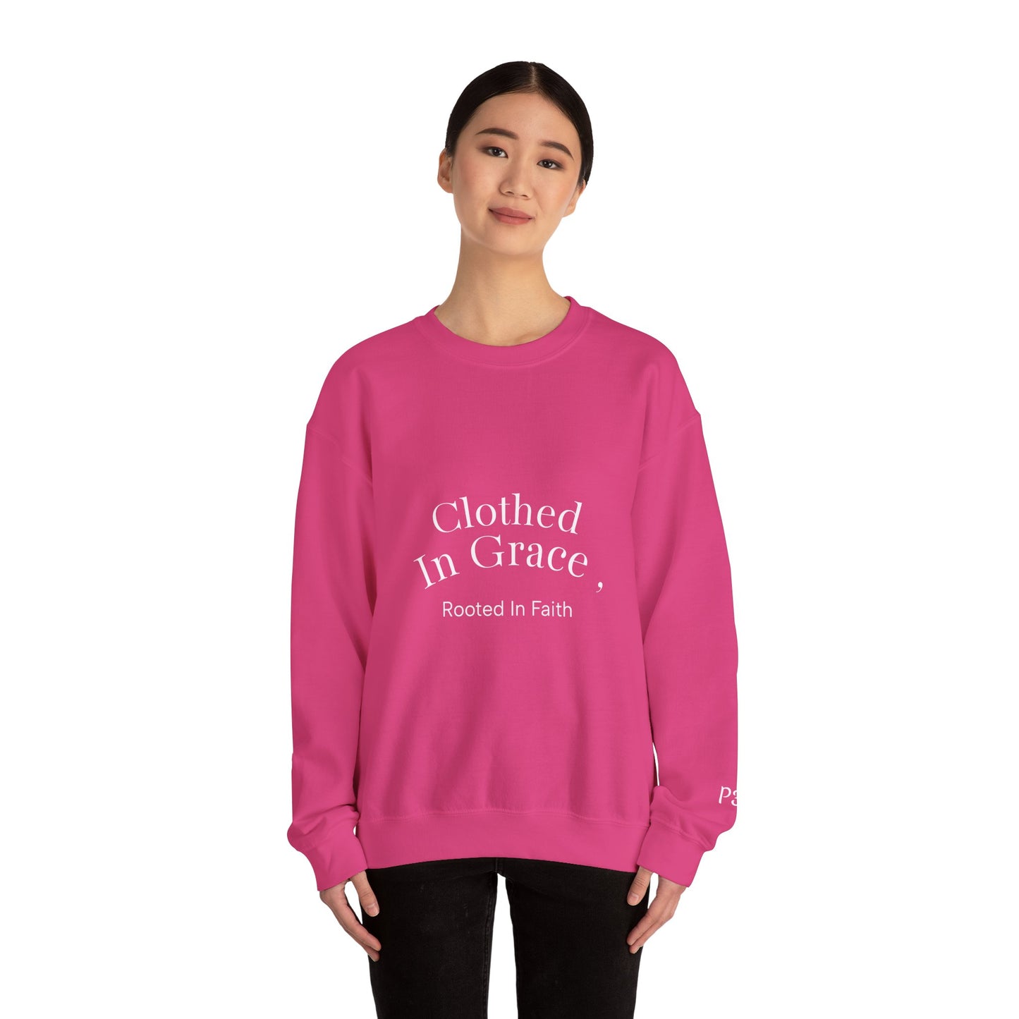 Clothed in Grace – Rooted in Faith Sweatshirt