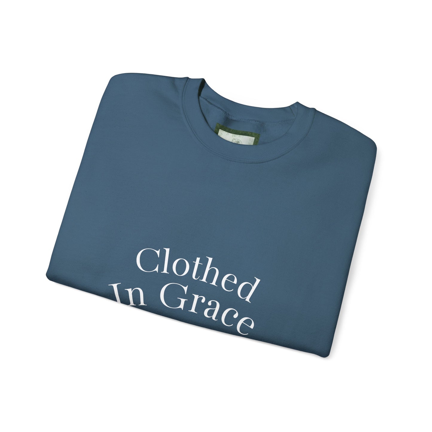 Clothed in Grace – Rooted in Faith Sweatshirt