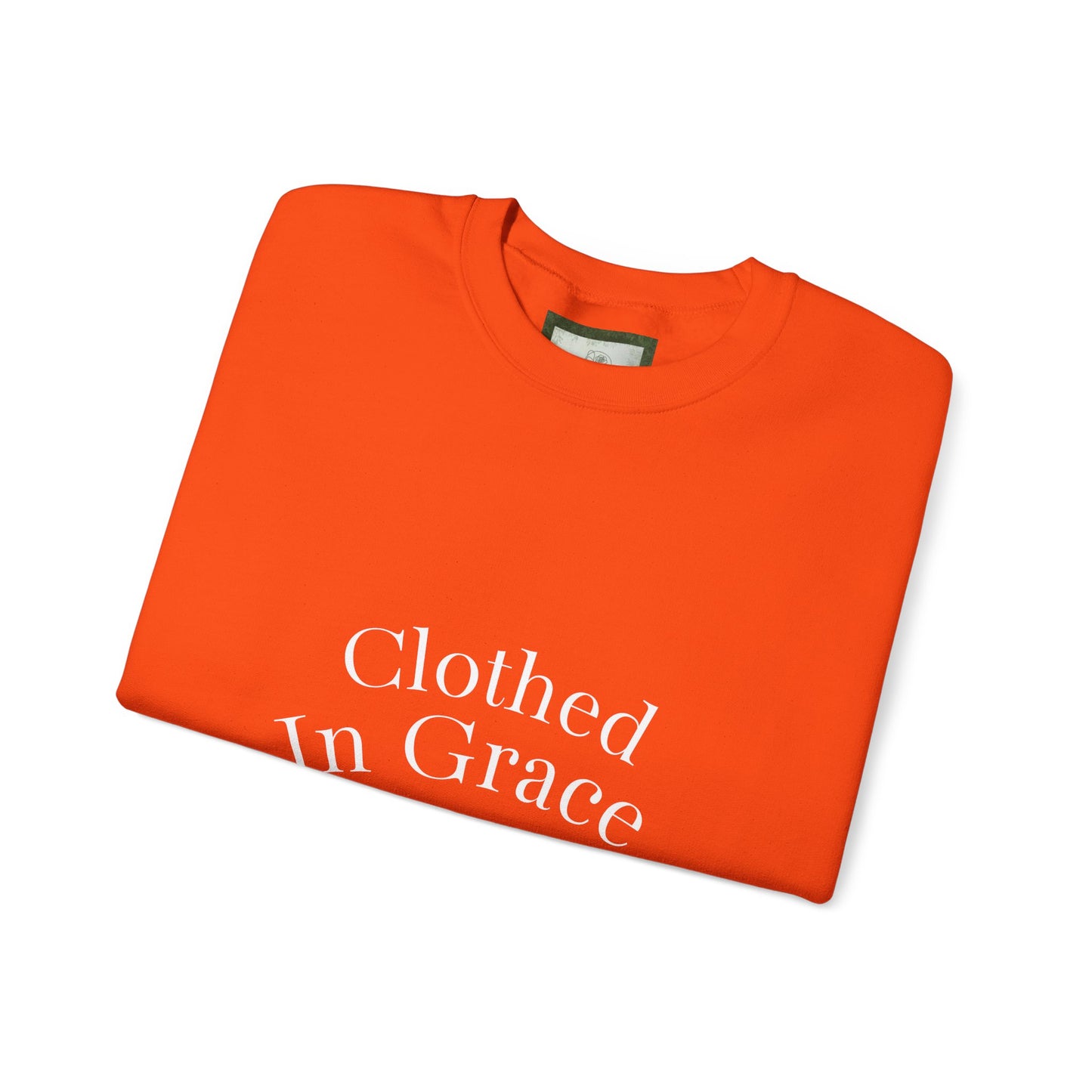 Clothed in Grace – Rooted in Faith Sweatshirt