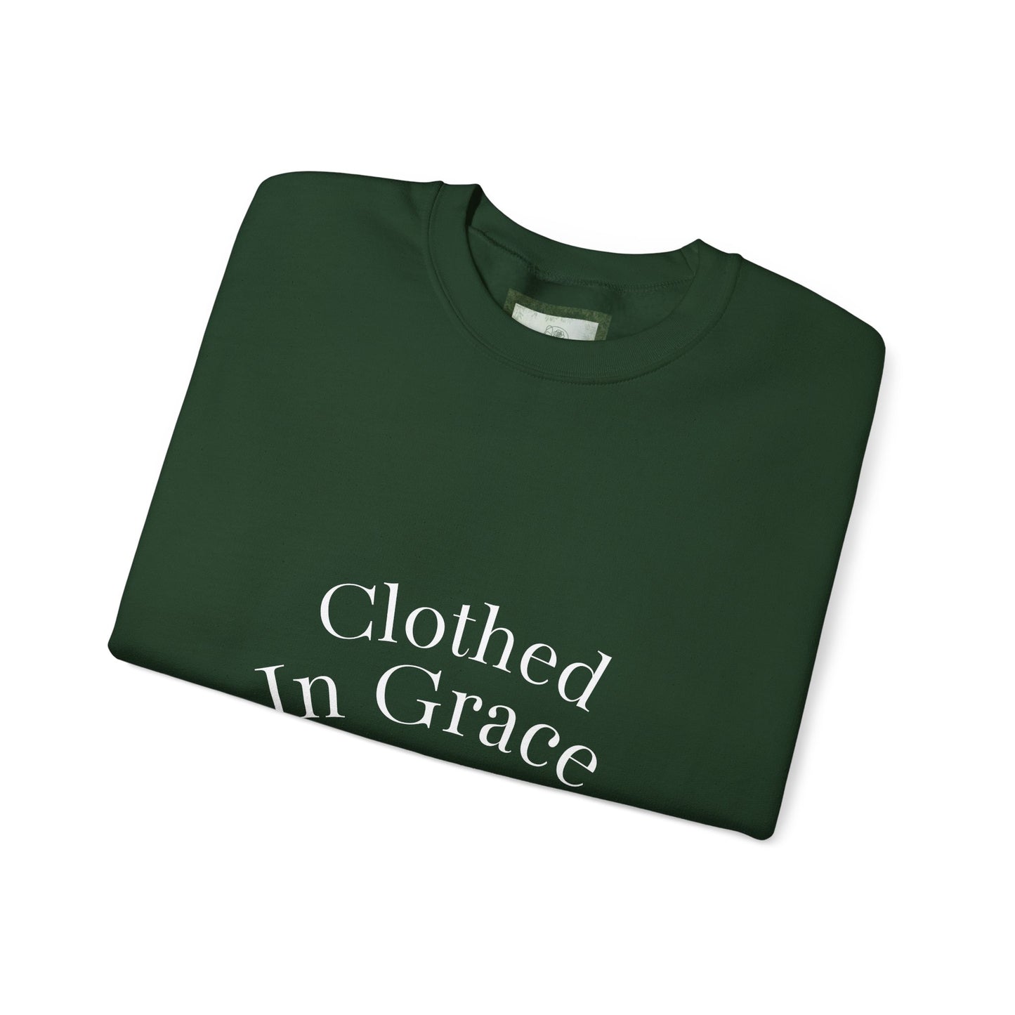 Clothed in Grace – Rooted in Faith Sweatshirt