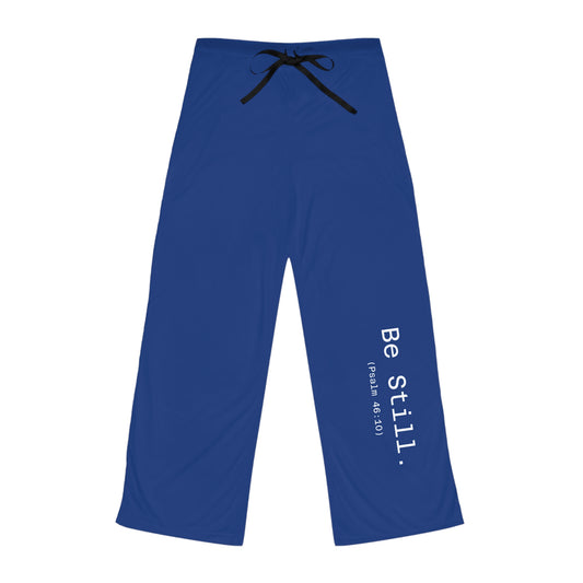 “Be Still” Women’s Dark Blue Faith Pajama Pants – Christian Lounge Pants Inspired by Psalm 46:10